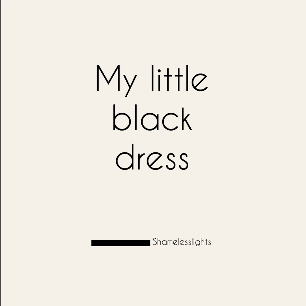 My little black dress